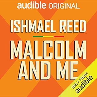 Malcolm and Me Audiobook By Ishmael Reed cover art