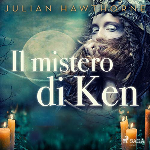 Il mistero di Ken Audiobook By Julian Hawthorne cover art