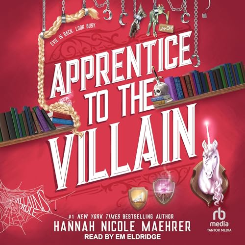 Apprentice to the Villain Audiolibro Por Hannah Nicole Maehrer arte de portada