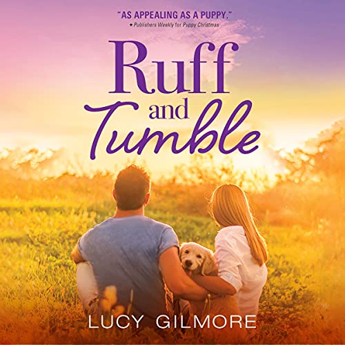 Ruff and Tumble Audiobook By Lucy Gilmore cover art