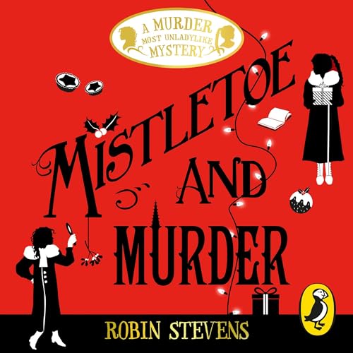 Mistletoe and Murder Audiolivro Por Robin Stevens capa