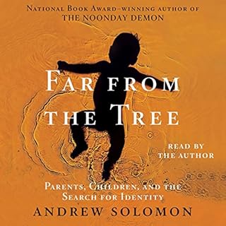 Far from the Tree Audiolibro Por Andrew Solomon arte de portada