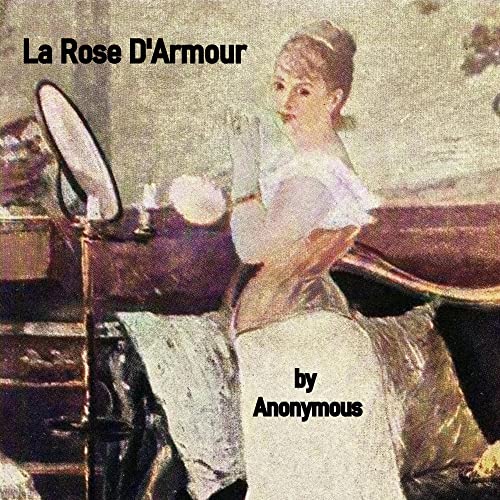 La Rose D’Amour [The Rose of Love] cover art