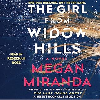 The Girl from Widow Hills Audiobook By Megan Miranda cover art