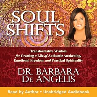 Soul Shifts Audiobook By Dr. Barbara De Angelis cover art