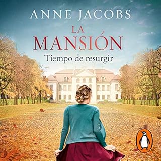 La mansión. [The Mansion.] Audiobook By Anne Jacobs cover art