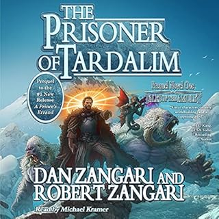 The Prisoner of Tardalim Audiobook By Dan Zangari, Robert Zangari cover art