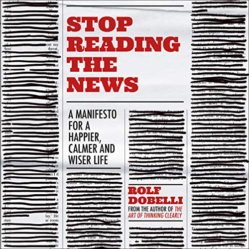 Stop Reading the News cover art