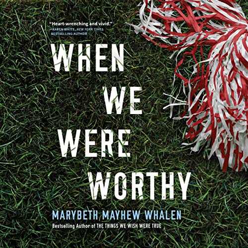 When We Were Worthy Audiolivro Por Marybeth Mayhew Whalen capa