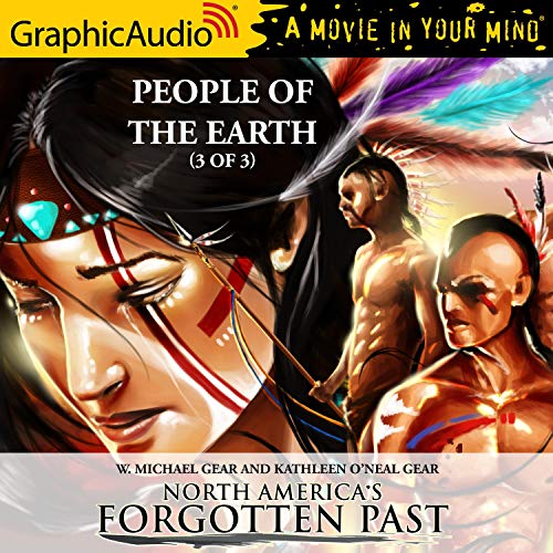 People of the Earth (3 of 3) [Dramatized Adaptation] cover art