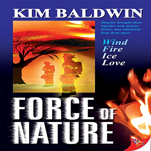 Force of Nature Audiobook By Kim Baldwin cover art