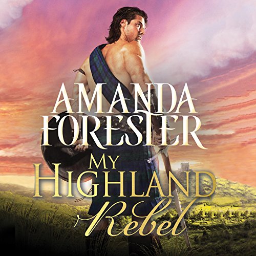 Page de couverture de My Highland Rebel