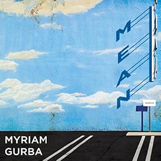 Mean Audiobook By Myriam Gurba cover art