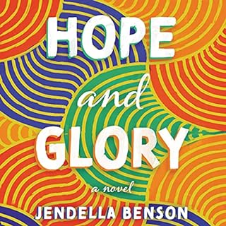 Hope and Glory Audiobook By Jendella Benson cover art