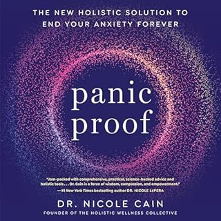 Panic Proof Audiolibro Por Dr. Nicole Cain arte de portada