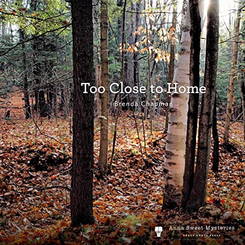 Too Close to Home Audiolibro Por Brenda Chapman arte de portada