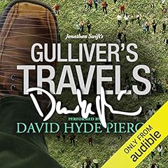 Gulliver's Travels: A Signature Performance by David Hyde Pierce cover art