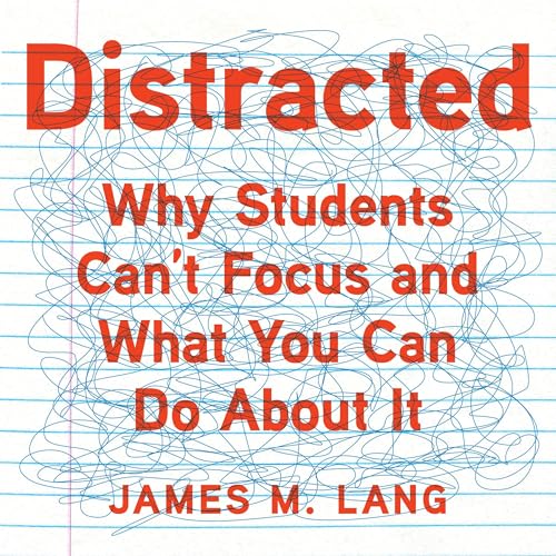 Distracted Audiolibro Por James M. Lang arte de portada