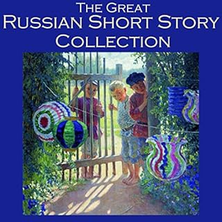 The Great Russian Short Story Collection Audiolibro Por Leo Tolstoy, Anton Chekhov, Fedor Sologub, Alexander Pushkin, Maxim G