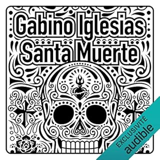 Santa Muerte Audiolibro Por Gabino Iglesias arte de portada