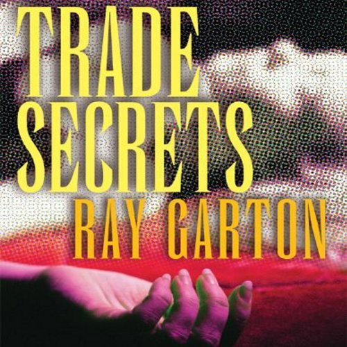 Trade Secrets Audiobook By Ray Garton cover art