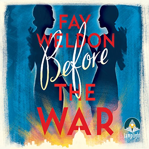 Before the War Audiolibro Por Fay Weldon arte de portada