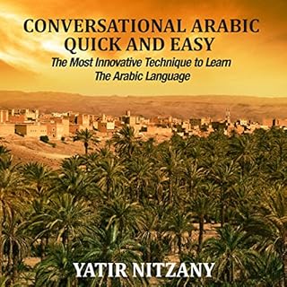 Conversational Arabic Quick and Easy Audiolibro Por Yatir Nitzany arte de portada