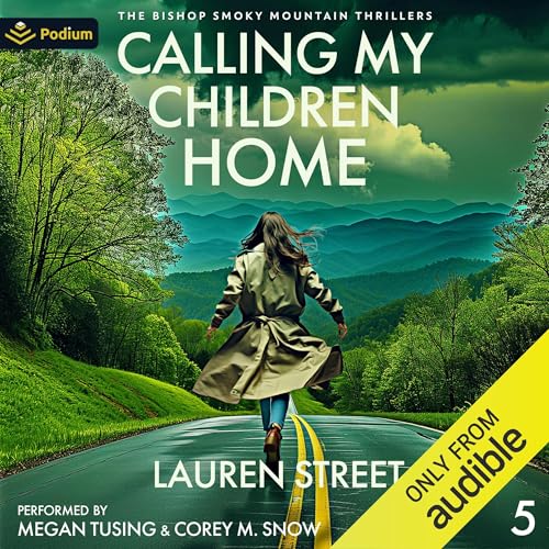 Calling My Children Home Audiobook By Lauren Street cover art