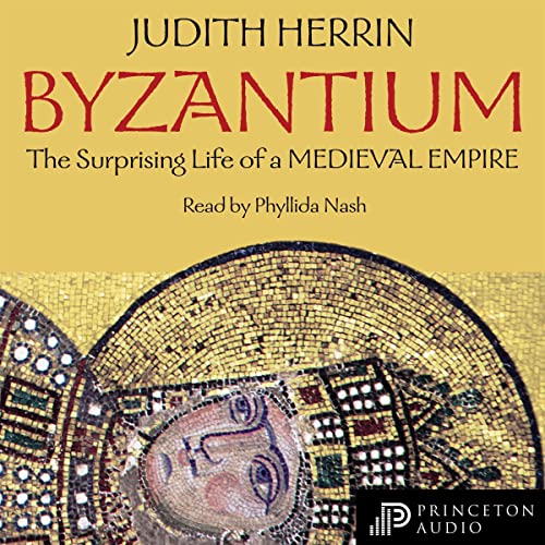 Byzantium Audiolibro Por Judith Herrin arte de portada