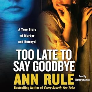 Page de couverture de Too Late to Say Goodbye