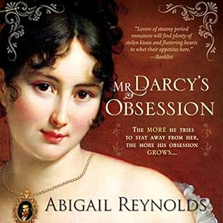 Mr. Darcy's Obsession Audiolibro Por Abigail Reynolds arte de portada