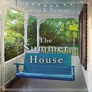 The Summer House Audiolibro Por Lauren K. Denton arte de portada