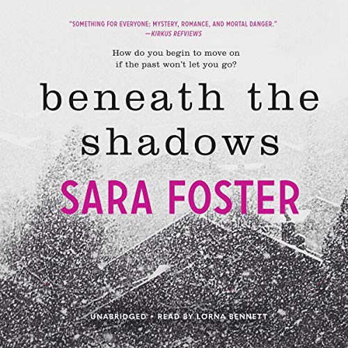 Beneath the Shadows Audiolibro Por Sara Foster arte de portada