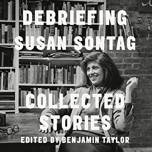 Debriefing Audiobook By Benjamin Taylor, Susan Sontag cover art