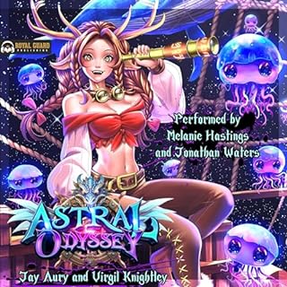 Astral Odyssey Audiobook By Virgil Knightley, Jay Aury cover art