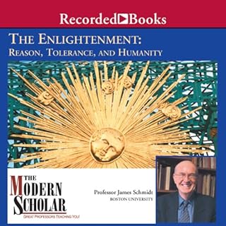 The Modern Scholar Audiobook By Professor James Schmidt cover art