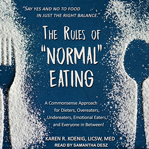 The Rules of “Normal” Eating cover art