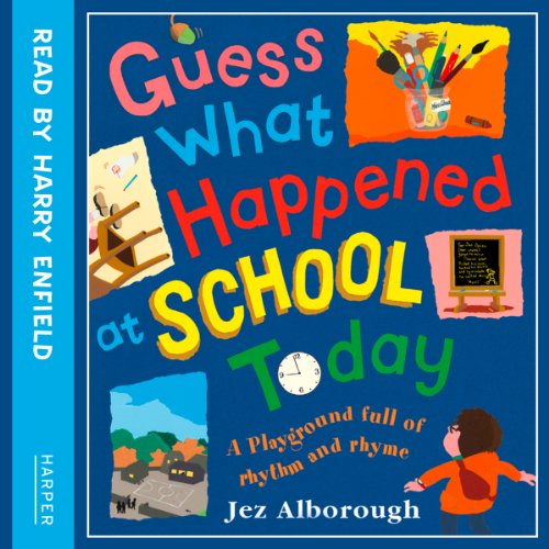 Guess What Happened at School Today cover art