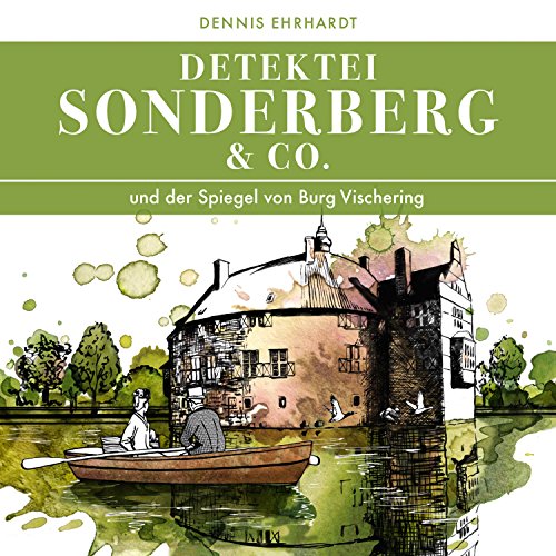 Sonderberg & Co. und der Spiegel von Burg Vischering Titelbild