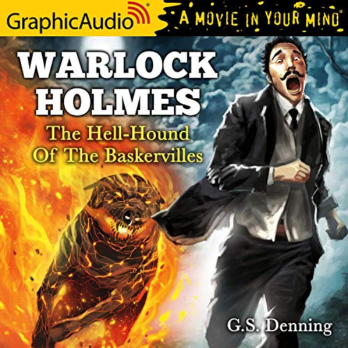 The Hell-Hound of the Baskervilles [Dramatized Adaptation] cover art