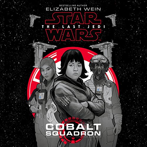 Star Wars: The Last Jedi: Cobalt Squadron cover art