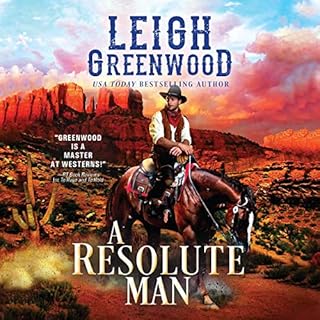 A Resolute Man Audiolibro Por Leigh Greenwood arte de portada