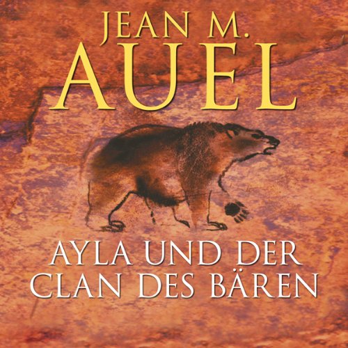 Page de couverture de Ayla und der Clan des Bären