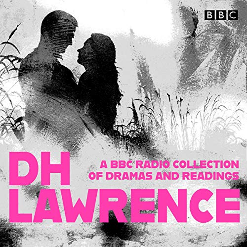 D. H. Lawrence: A BBC Radio Collection Audiolibro Por D. H. Lawrence arte de portada