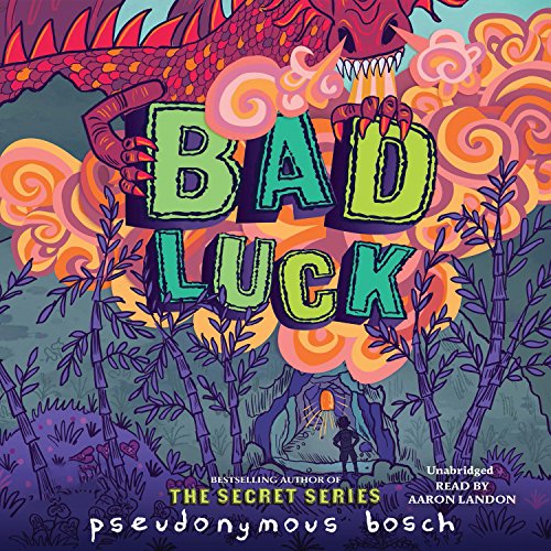 Bad Luck Audiolibro Por Pseudonymous Bosch arte de portada