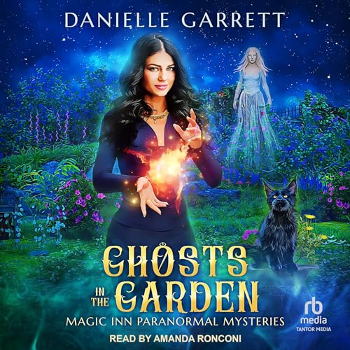 Ghosts in the Garden Audiolibro Por Danielle Garrett arte de portada