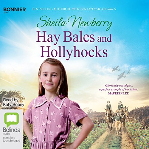 Hay Bales and Hollyhocks Audiolivro Por Sheila Newberry capa