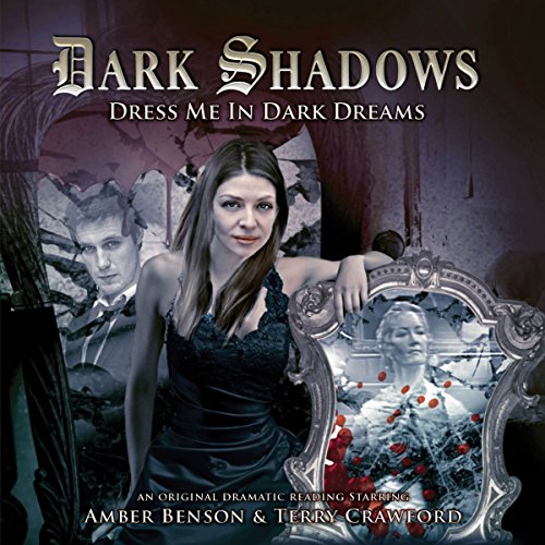 Dark Shadows - Dress Me in Dark Dreams Titelbild