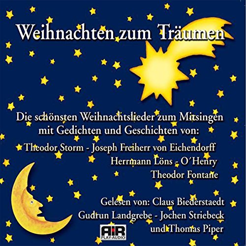 Ein Weihnachten zum Träumen Audiolibro Por Theodor Storm, Josef Freiherr von Eichendorff, Theodor Fontane arte de portad