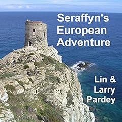 Seraffyn's European Adventure cover art